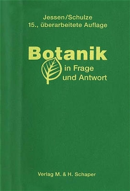 Botanik in Frage und Antwort