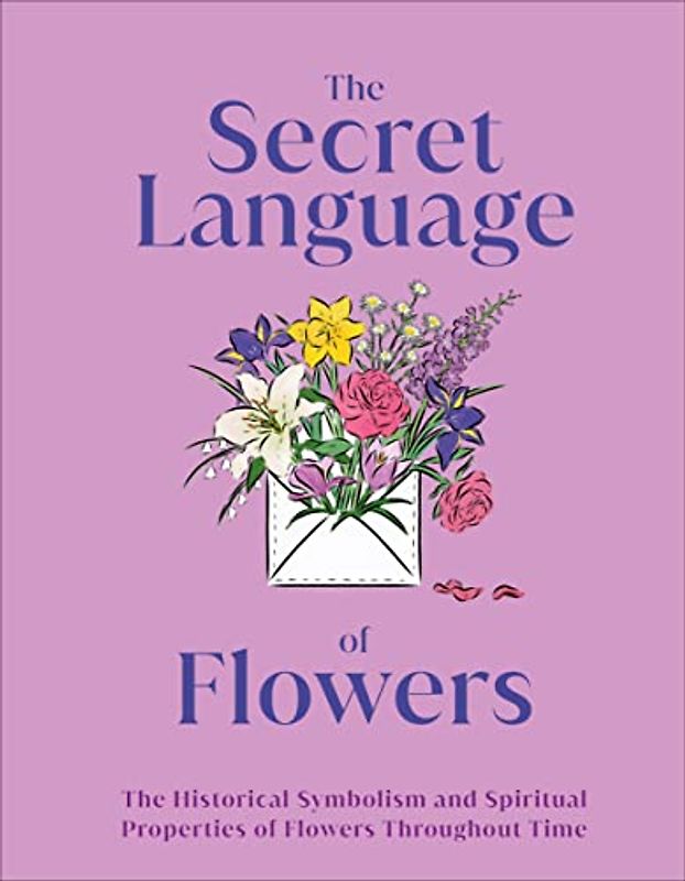 The Secret Language of Flowers