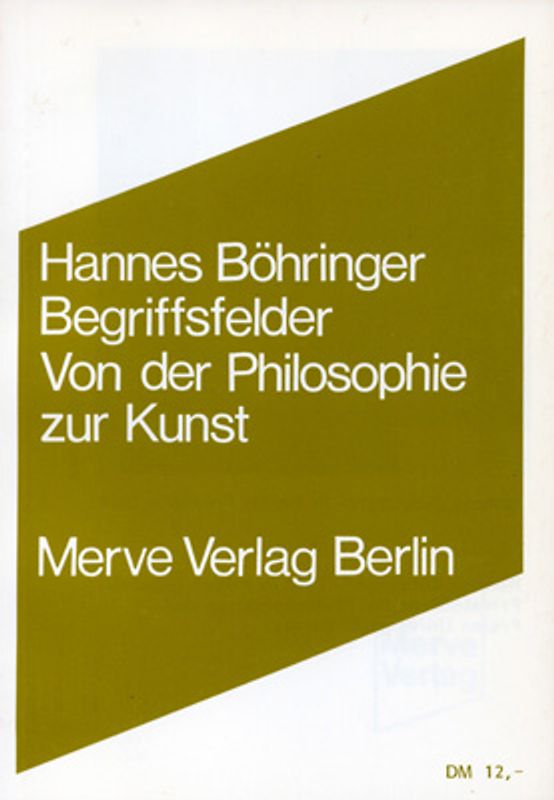 Begriffsfelder. Von der Philosophie zur Kunst