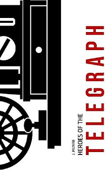 Heroes of the Telegraph