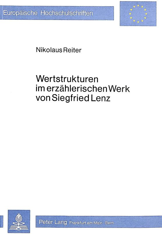 Wertstrukturen im erzählerischen Werk von Siegfried Lenz