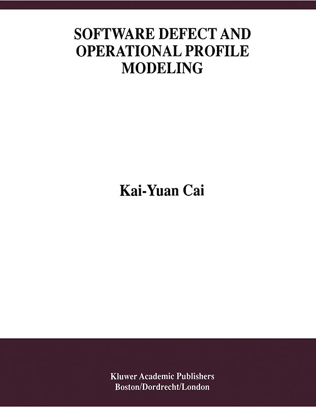 Software Defect and Operational Profile Modeling
