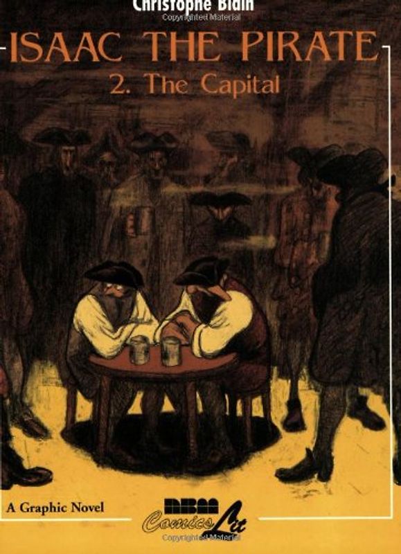 Isaac The Pirate: The Capital (Isaac the Pirate, 2, Band 2)