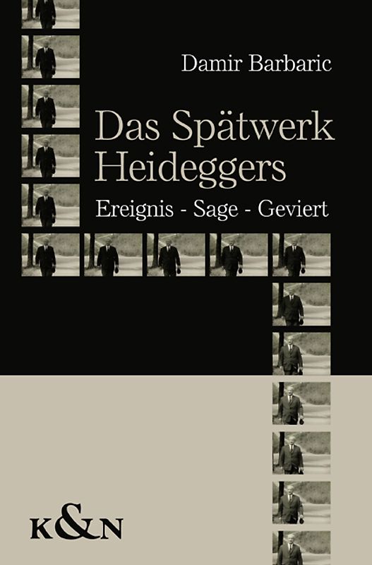 Das Spätwerk Heideggers