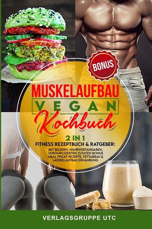 Muskelaufbau Vegan Kochbuch