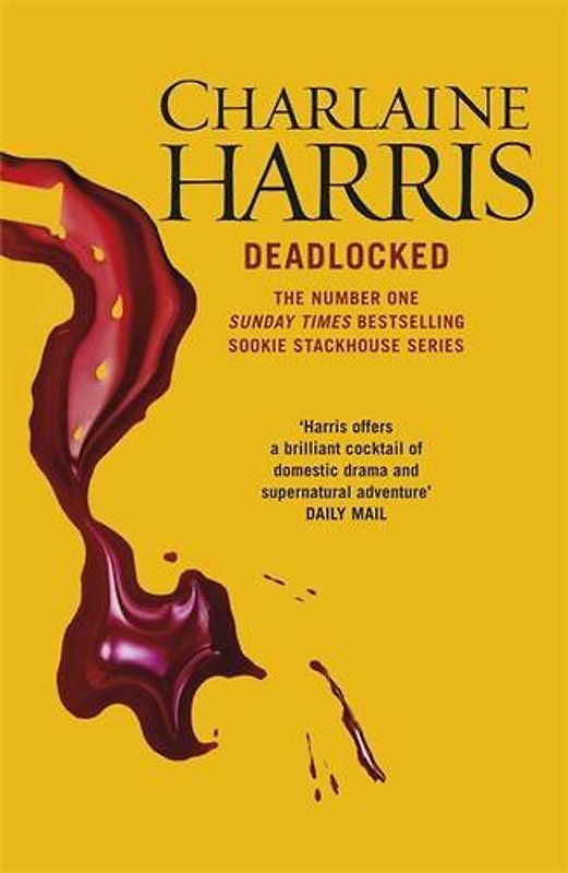 Deadlocked: A True Blood Novel. Trade Paperback (Sookie Stackhouse 12) - Harris, Charlaine