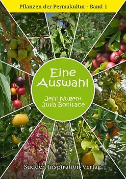 Pflanzen der Permakultur Bd. 1