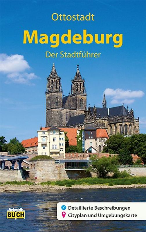 Magdeburg - Der Stadtführer