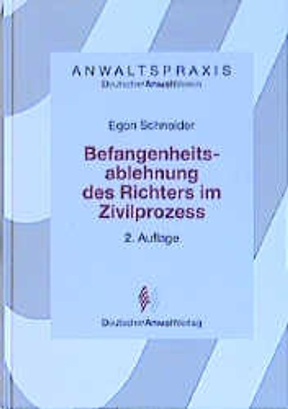 Befangenheitsablehnung des Richters im Zivilprozess