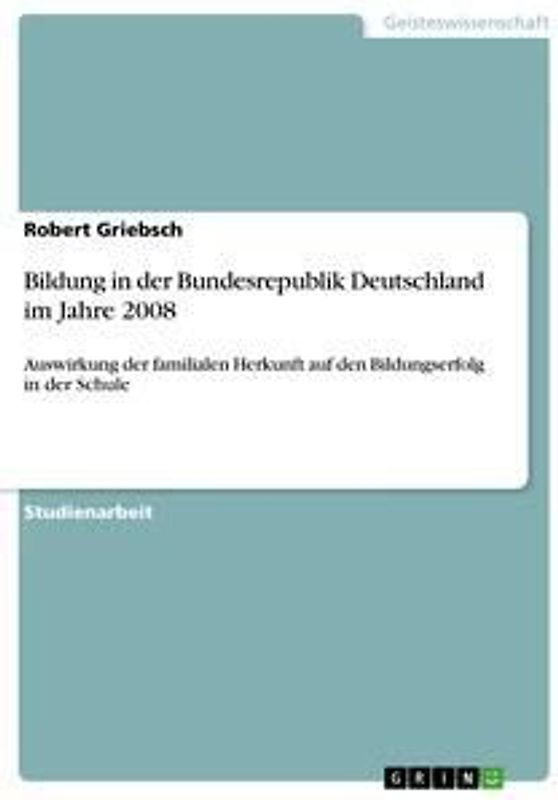 Bildung in der Bundesrepublik Deutschland im Jahre 2008
