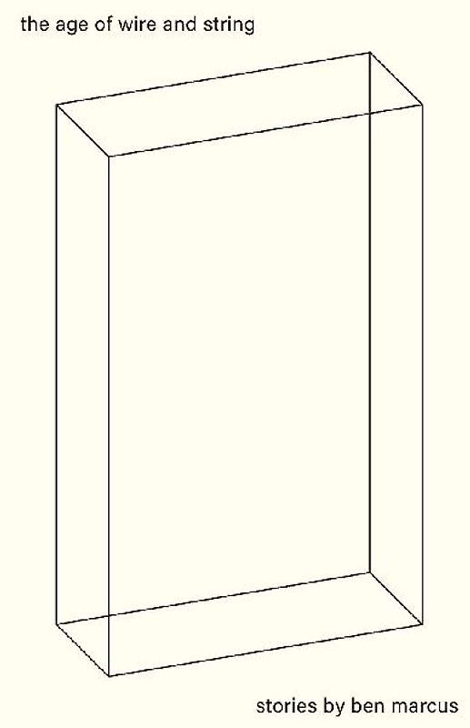 The Age of Wire and String