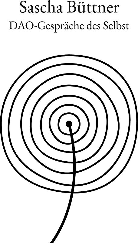 Dao-Gespräche des Selbst