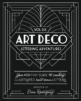 Vol 6 Art Deco Lettering Adventures