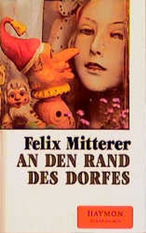 An den Rand des Dorfes