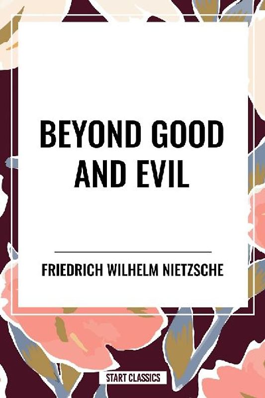 Beyond Good and Evil