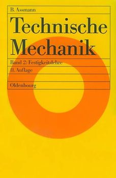 Technische Mechanik / Festigkeitslehre. Lehr- und Übungsbuch