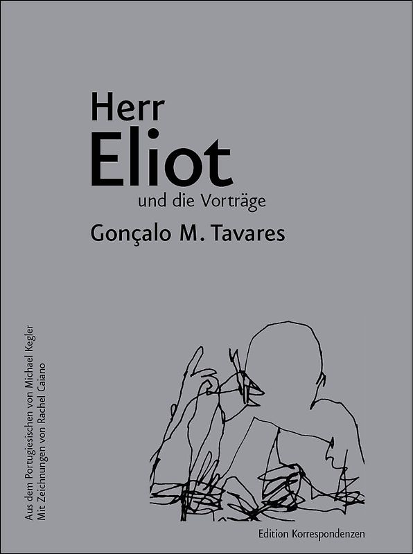 Herr Eliot und die Vorträge