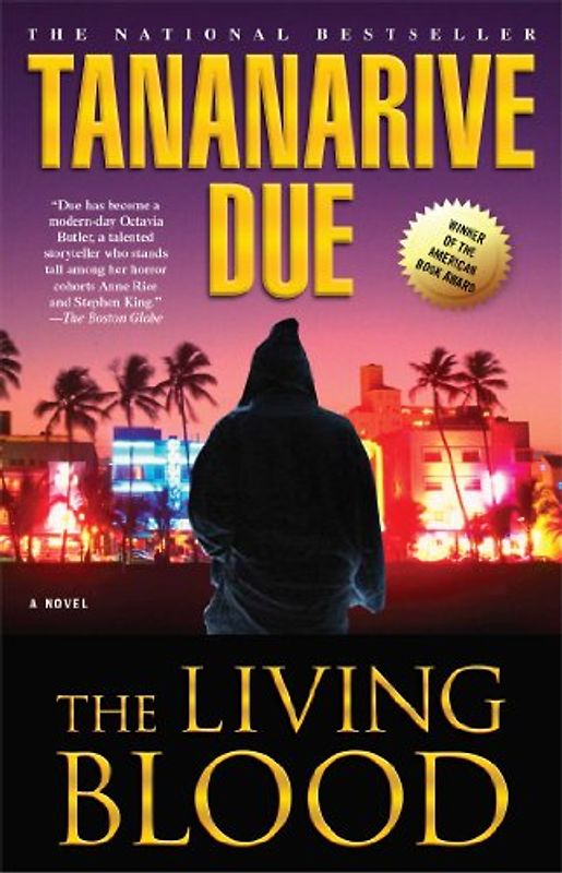 The Living Blood - Due, Tananarive