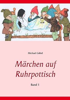 Märchen auf Ruhrpottisch