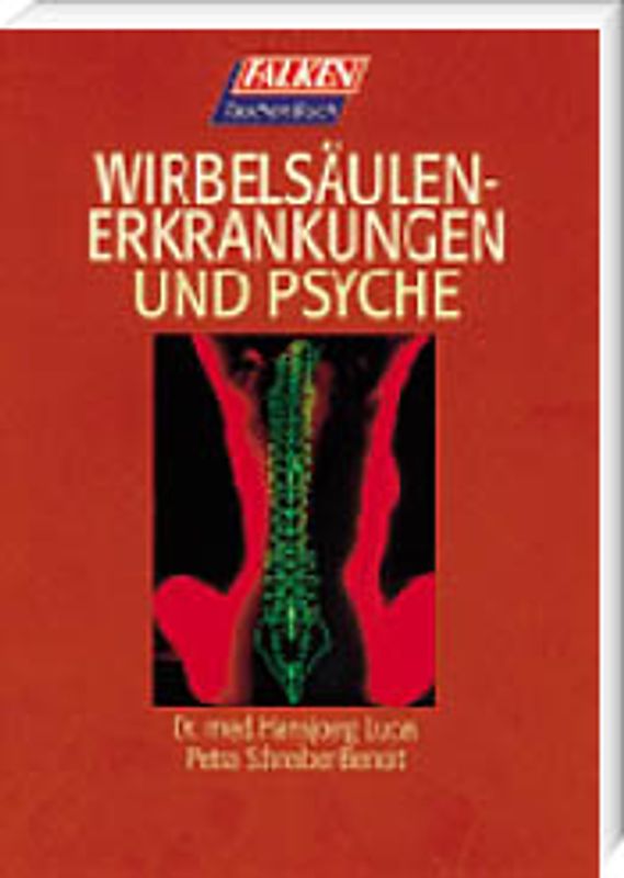 Wirbelsäulenerkrankungen und Psyche