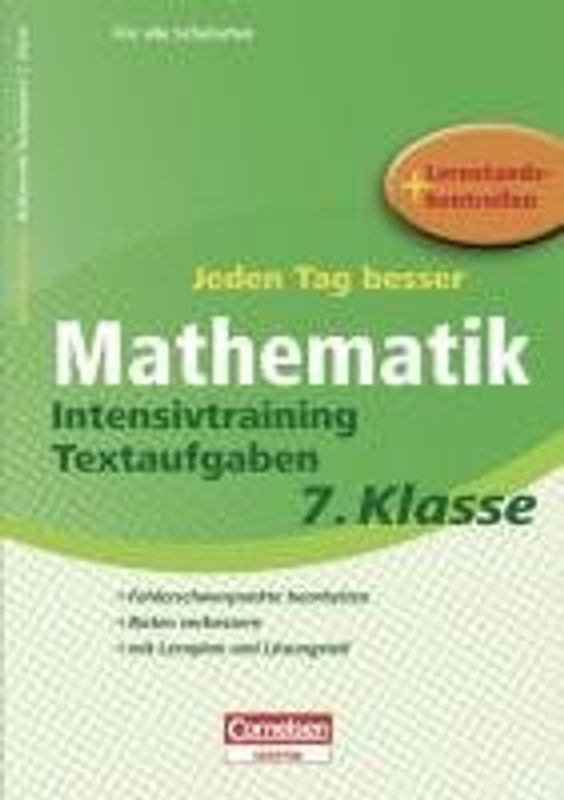 Jeden Tag besser - Mathematik Intensivtraining Textaufgaben 7. Klasse