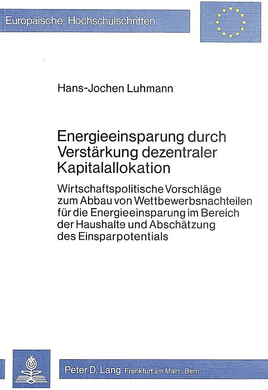 Energieeinsparung durch Verstärkung dezentraler Kapitalallokation