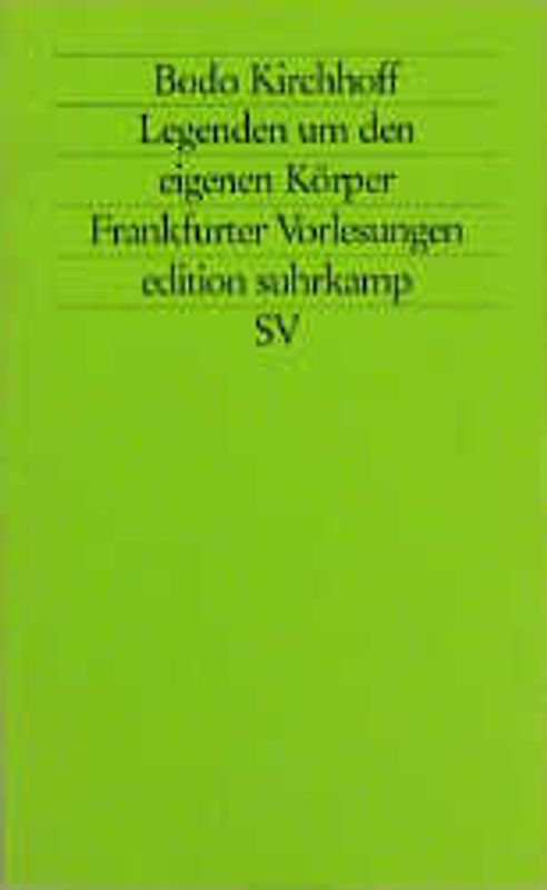 Legenden um den eigenen Körper