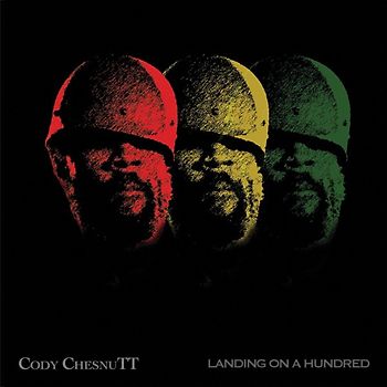 Chesnutt,Cody - Landing on a Hundred