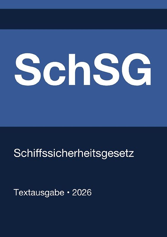 SchSG - Schiffssicherheitsgesetz (Deutschland) 2026
