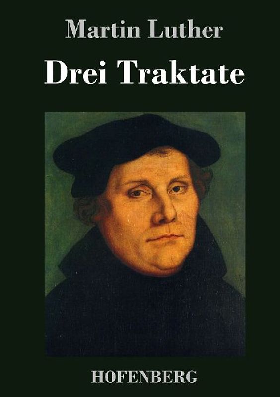 Drei Traktate