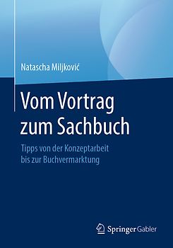 Vom Vortrag zum Sachbuch