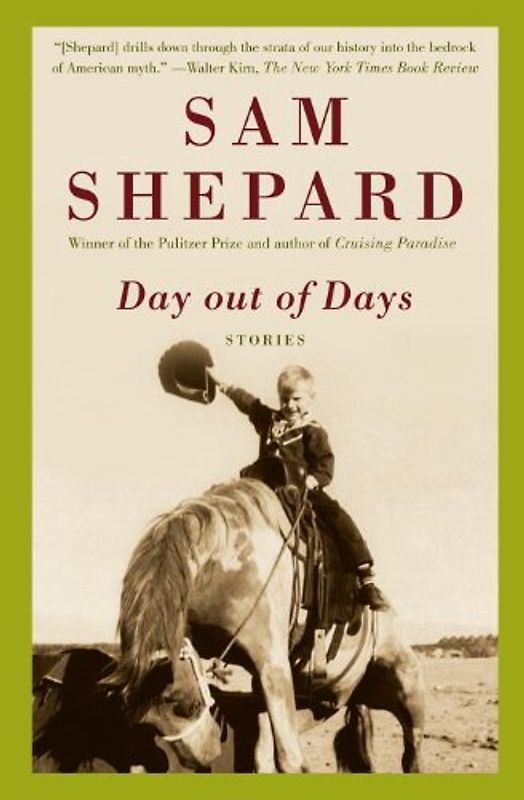 Day out of Days: Stories (Vintage) - Sam Shepard