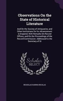 Observations On the State of Historical Literature