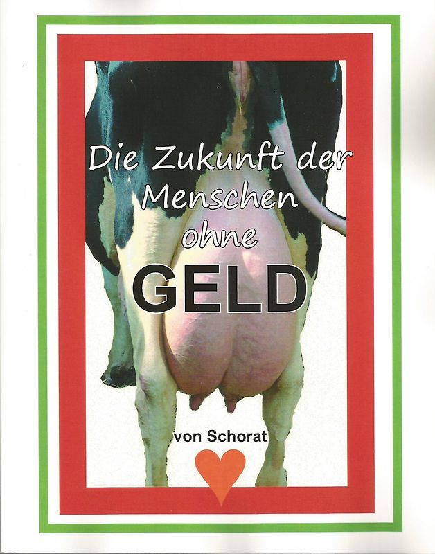 Die Zukunft der Menschen ohne GELD