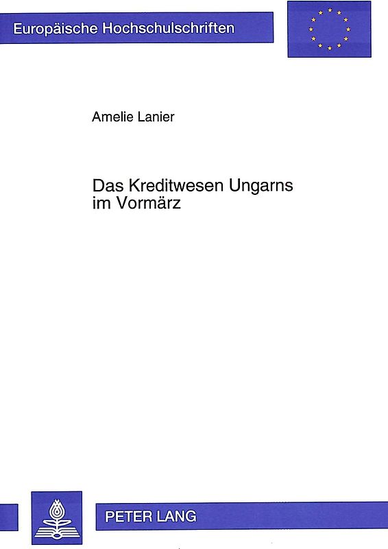Das Kreditwesen Ungarns im Vormärz