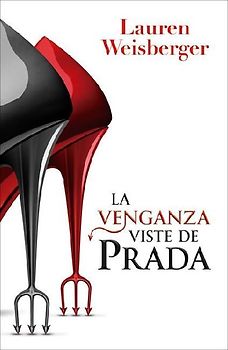La Venganza Viste de Prada (Libro 2)