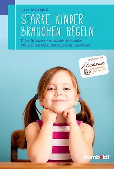 Starke Kinder brauchen Regeln