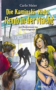 Die Kaminski-Kids: Raub in der Nacht