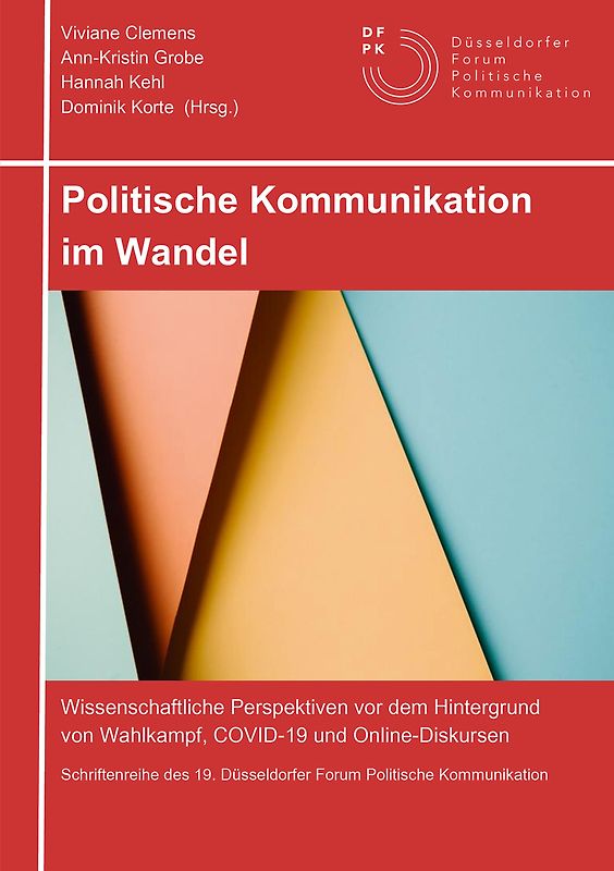 Politische Kommunikation im Wandel