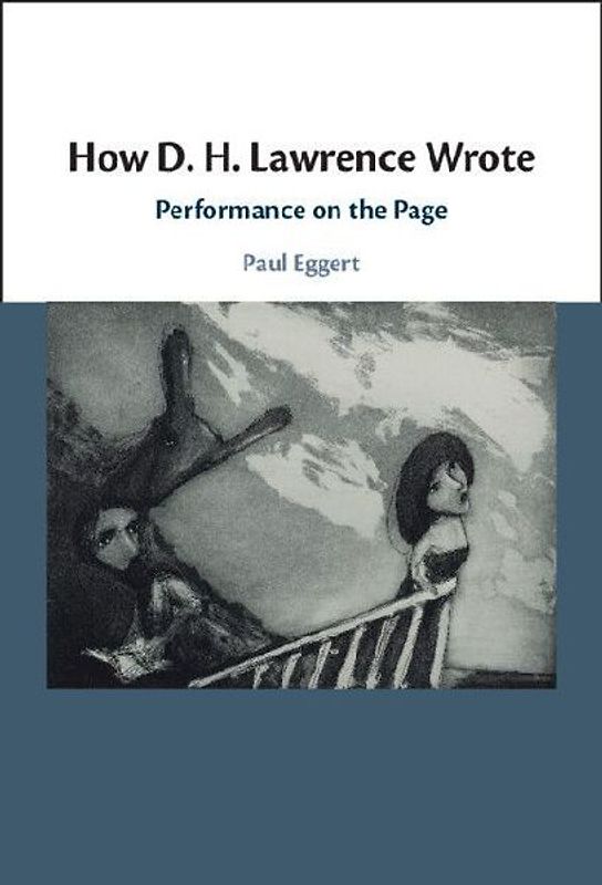 How D. H. Lawrence Wrote