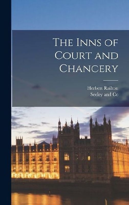 The Inns of Court and Chancery