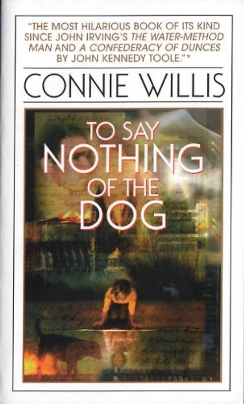 To Say Nothing of the Dog (Bantam Spectra Book)