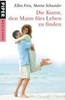 Die Kunst, den Mann fürs Leben zu finden