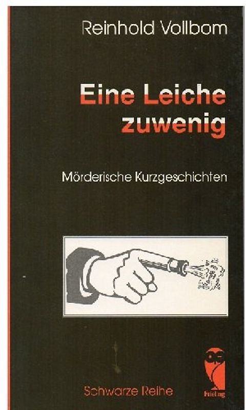 Eine Leiche zuwenig. Mörderische Kurzgeschichten