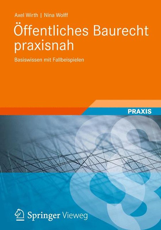 Öffentliches Baurecht praxisnah