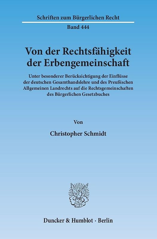 Von der Rechtsfähigkeit der Erbengemeinschaft.