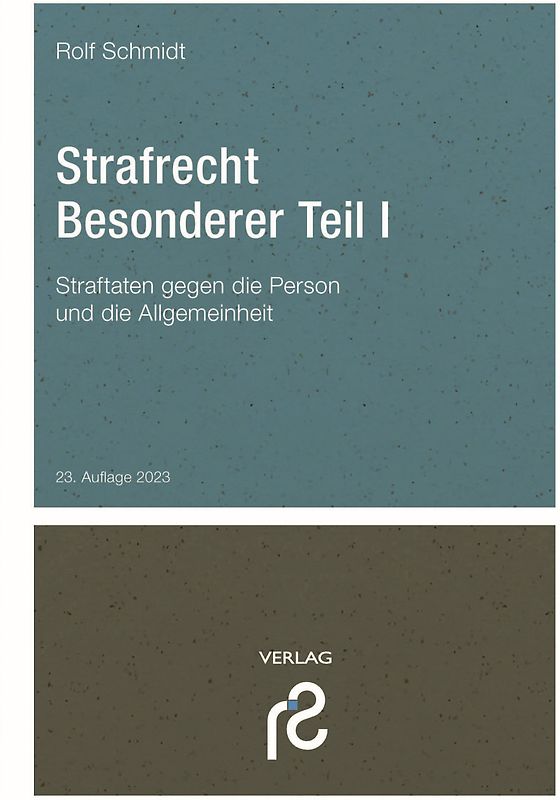 Strafrecht Besonderer Teil I