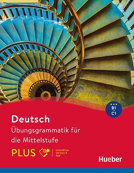 Deutsch – Übungsgrammatik für die Mittelstufe – PLUS
