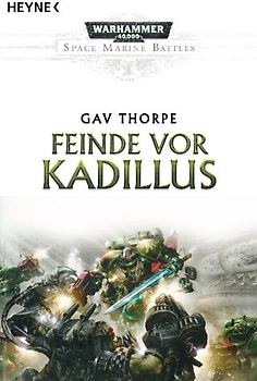 Feinde vor Kadillus. Warhammer-40,000-Roman