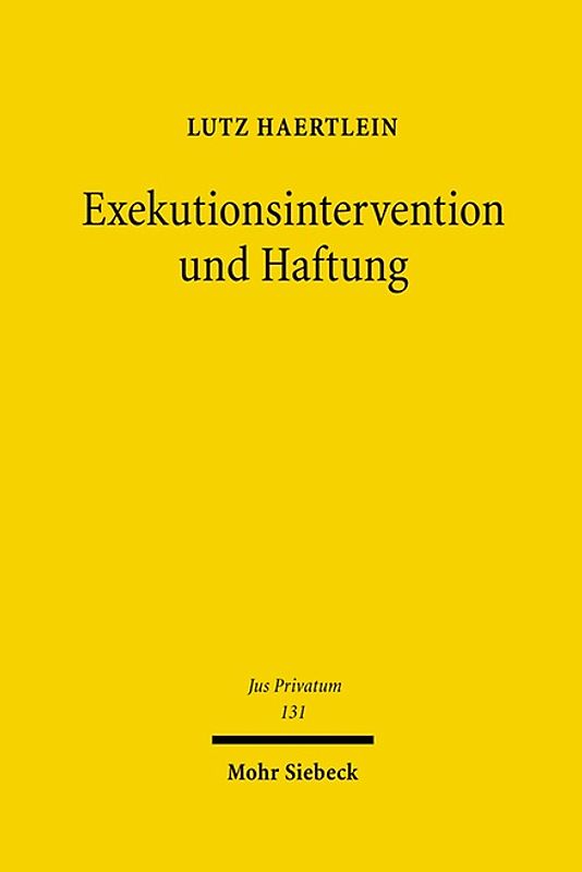 Exekutionsintervention und Haftung